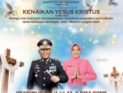 Kapolres Simalungun AKBP Marganda Aritonang Beserta Staf dan Bhayangkari Sampaikan Ucapan Selamat Kenaikan Yesus Kristus,
