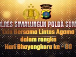 Jelang HUT Bhayangkara ke-80, Polres Simalungun Gelar Doa Bersama Lintas Agama Sebagai Simbol Toleransi dan Persatuan